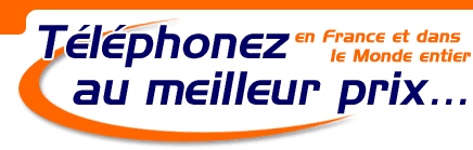 T&eacute;l&eacute;phonez dans le monde entier &agrave; petit prix